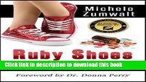 [Download] Ruby Shoes: Surviving Prescription Drug Addiction Hardcover Free