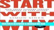 [Popular] Start with Why: How Great Leaders Inspire Everyone to Take Action Hardcover Free