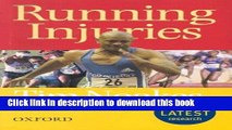 [Read PDF] Running Injuries: How to prevent and overcome them Download Free