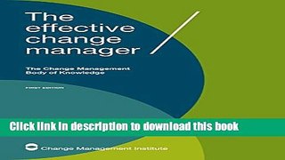 [Popular] The Effective Change Manager: The Change Management Body of Knowledge Hardcover Collection