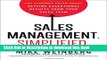 [Popular] Sales Management. Simplified.: The Straight Truth About Getting Exceptional Results from