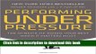[Popular] Performing Under Pressure: The Science of Doing Your Best When It Matters Most Paperback