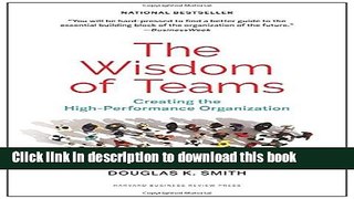 [Popular] The Wisdom of Teams: Creating the High-Performance Organization Paperback Online