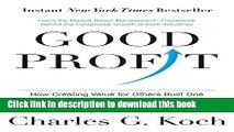 [Popular] Good Profit: How Creating Value for Others Built One of the World s Most Successful