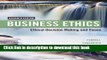 [Popular] Business Ethics: Ethical Decision Making   Cases Hardcover Collection