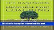 [Popular] The Handbook of Knowledge-Based Coaching: From Theory to Practice Paperback Collection