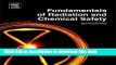 [Read PDF] Fundamentals of Radiation and Chemical Safety Download Free