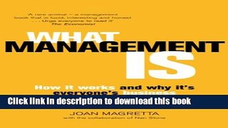 [Popular] What Management Is: How it works and why it s everyone s business Hardcover Free