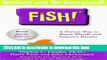 [Popular] Fish!: A Remarkable Way to Boost Morale and Improve Results Hardcover Collection