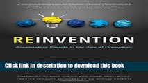 [Popular] Reinvention: Accelerating Results in the Age of Disruption Paperback Free