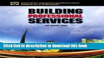 [Download] Building Professional Services: The Sirens  Song E-Book Online