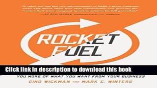 [Popular] Rocket Fuel: The One Essential Combination That Will Get You More of What You Want from