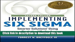 [Popular] Implementing Six Sigma, Second Edition: Smarter Solutions Using Statistical Methods