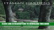 [Download] Italian Gardens: A Cultural History Paperback Free