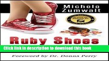 [Download] Ruby Shoes: Surviving Prescription Drug Addiction Paperback Collection
