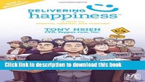 [Popular] Delivering Happiness: A Path to Profits, Passion, and Purpose; A Round Table Comic
