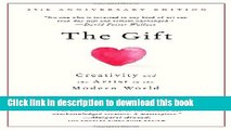 [Download] The Gift: Creativity and the Artist in the Modern World Paperback Collection