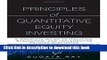 [Popular] Principles of Quantitative Equity Investing: A Complete Guide to Creating, Evaluating,