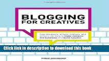 [Popular] Blogging for Creatives: How designers, artists, crafters and writers can blog to make