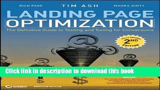 [Popular] Landing Page Optimization: The Definitive Guide to Testing and Tuning for Conversions