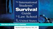 FAVORIT BOOK The International Students  Survival Guide To Law School In The United States: