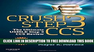 New Book Crush Step 3 CCS: The Ultimate USMLE Step 3 CCS Review, 1e