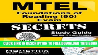 Collection Book MTEL Foundations of Reading (90) Exam Secrets Study Guide: MTEL Test Review for