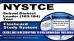 Collection Book NYSTCE School District Leader (103/104) Test Flashcard Study System: NYSTCE Exam