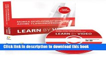 [Download] Mobile Development with Adobe Flash Professional CS5.5 and Flash Builder 4.5: Learn by