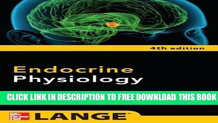 Collection Book Endocrine Physiology, Fourth Edition (Lange Physiology Series)