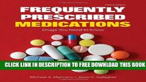 Collection Book Frequently Prescribed Medications: Drugs You Need To Know