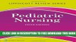 Collection Book Lippincott Review: Pediatric Nursing (Lippincott s Review)