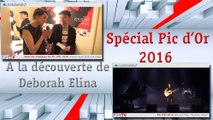 [HPyTv Live] Pic d'Or 2016 avec Deborah Elina (Mai 2016)