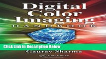 Download Digital Color Imaging Handbook (Electrical Engineering   Applied Signal Processing