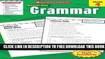 Collection Book Scholastic Success With Grammar, Grade 4 (Scholastic Success with Workbooks: