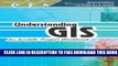 New Book Understanding GIS: An ArcGIS Project Workbook