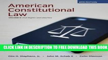 New Book American Constitutional Law, Volume II, Civil Rights and Liberties, 6th