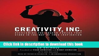 [Popular] Creativity, Inc.: Overcoming the Unseen Forces That Stand in the Way of True Inspiration