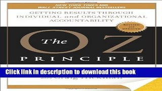 [Popular] The Oz Principle: Getting Results Through Individual and Organizational Accountability