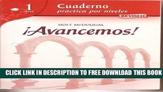 New Book ?Avancemos!: Cuaderno: Practica por niveles Workbook Teacher s Edition Level 1 (Spanish