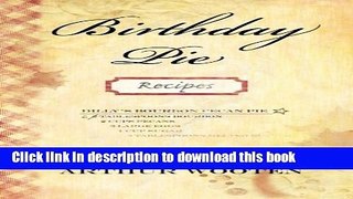 [PDF] Birthday Pie: A Novel Full Online