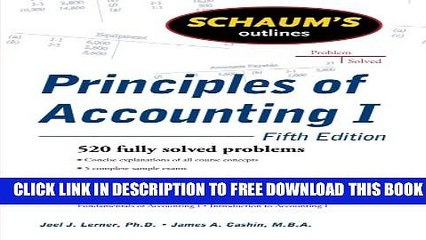 New Book Schaum s Outline of Principles of Accounting I, Fifth Edition (Schaum s Outlines)