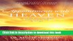 [PDF] Appointments with Heaven: The True Story of a Country Doctor s Healing Encounters with the