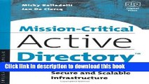 [Download] Mission-Critical Active Directory: Architecting a Secure and Scalable Infrastructure