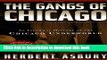 [PDF] The Gangs of Chicago: An Informal History of the Chicago Underworld (Illinois) Popular Online