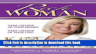 [Download] Rich Woman: A Book on Investing for Women: Because I Hate Being Told What to Do!