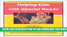 Collection Book Helping Kids with Special Needs: Resources for Parenting and Teaching Children