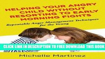New Book Helping Your Angry Child Without Resorting to Early Morning Fights: Repeatable Anger