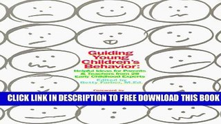 New Book Guiding Young Children s Behavior: Helpful Ideas for Parents   Teachers from 28 Early