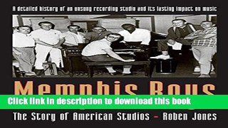 [PDF] Memphis Boys: The Story of American Studios (American Made Music Series) Popular Online